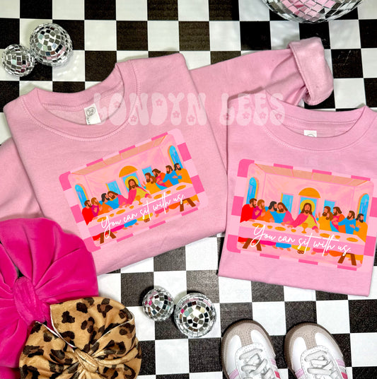 You can sit with us SWEATSHIRT